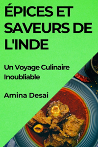 Épices et Saveurs de l'Inde