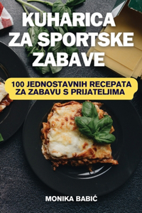 Kuharica Za Sportske Zabave