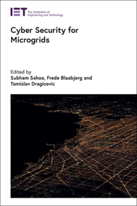 Cyber Security for Microgrids