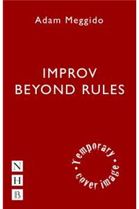 Improv Beyond Rules