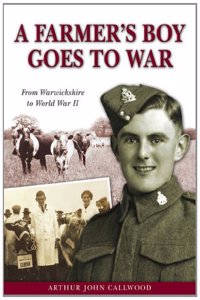 A Farmer's Boy Goes to War