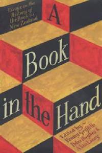 Book in the Hand: Essays on the History of the Book in New Zealand