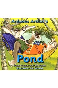 Arduous Arthur's Pond