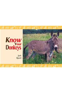 Know Your Donkeys