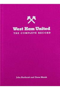 West Ham: The Complete Record