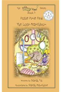 Posie Pixie and the Lost Matchbox