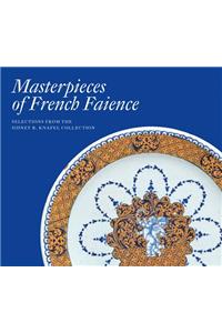Masterpieces of French Faience