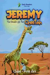 Jeremy the Giraffe and the Cheetah