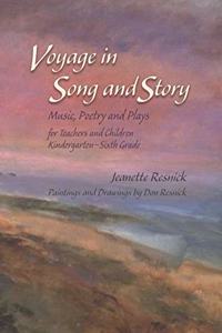 Voyage in Song and Story