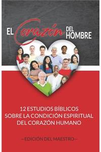 El Corazón del Hombre (Edición del Maestro)