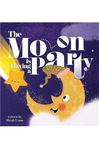 Moon is Having a Party