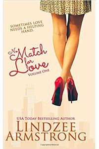 No Match for Love Volume One