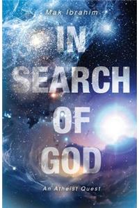In Search of God