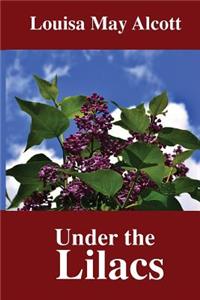 Under the Lilacs