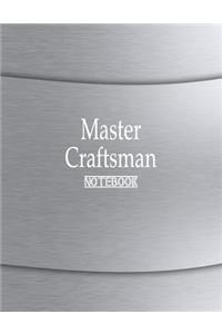 Master Craftsman Notebook