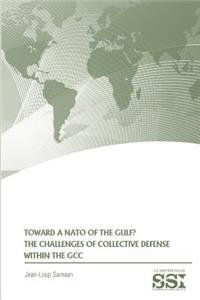 Toward a NATO of the Gulf?