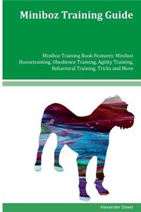 Miniboz Training Guide Miniboz Training Book Features
