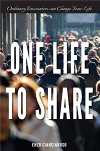 One Life to Share