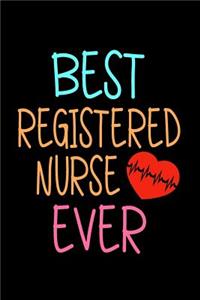 Best Registered Nurse Ever