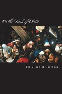 On the Flesh of Christ