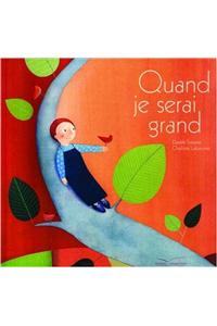 Quand Je Serai Grand