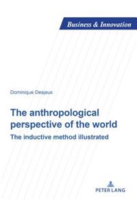 Anthropological Perspective of the World