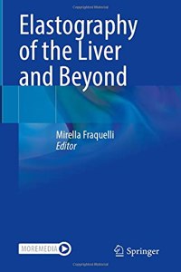 Elastography of the Liver and Beyond