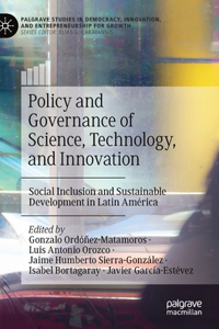 Policy and Governance of Science, Technology, and Innovation