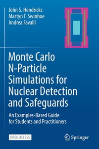 Monte Carlo N-Particle Simulations for Nuclear Detection and Safeguards