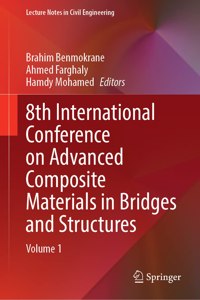 8th International Conference on Advanced Composite Materials in Bridges and Structures