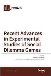 Recent Advances in Experimental Studies of Social Dilemma Games