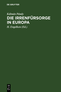 Die Irrenfürsorge in Europa