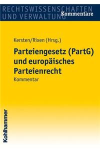 Parteiengesetz (Partg) Und Europaisches Parteienrecht