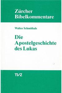 Die Apostelgeschichte Des Lukas