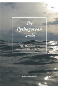 The Pythagorean World