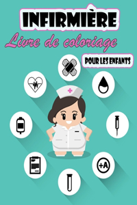 Infirmière Livre de coloriage pour enfants