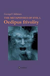 Oedipus frivolity