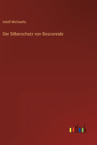 Silberschatz von Boscoreale