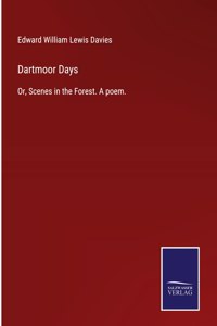Dartmoor Days