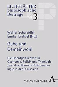 Gabe Und Gemeinwohl