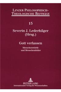 Gott Verlassen