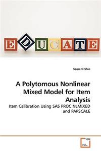 Polytomous Nonlinear Mixed Model for Item Analysis