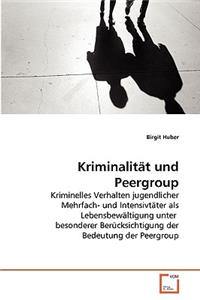 Kriminalität und Peergroup