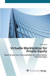 Virtuelle Marktplätze für Private Equity