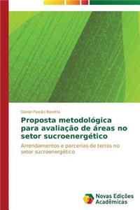 Proposta metodológica para avaliação de áreas no setor sucroenergético