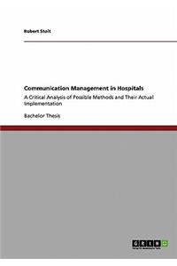 Communication Management in Hospitals