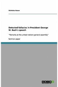 Detected fallacies in President George W. Bush`s speech