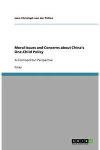 Moral Issues and Concerns about China's One-Child Policy
