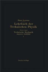 Technische Mechanik starrer Gebilde