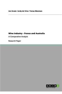 Wine Industry - France and Australia